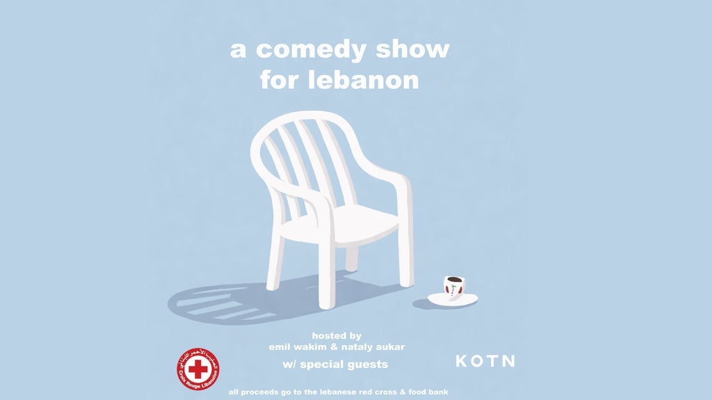 A Comedy Show for Lebanon: Hosted by Emil Wakim & Nataly Aukar