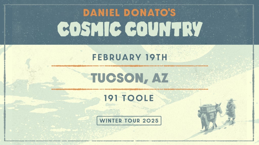 Daniel Donato's Cosmic Country @ 191 Toole