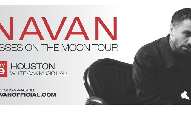 NAVAN - Kisses on the Moon presale password for early tickets in Houston, TX (White Oak Music Hall - Upstairs )