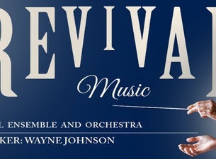 Revival Music Vocal Ensemble and Orchestra