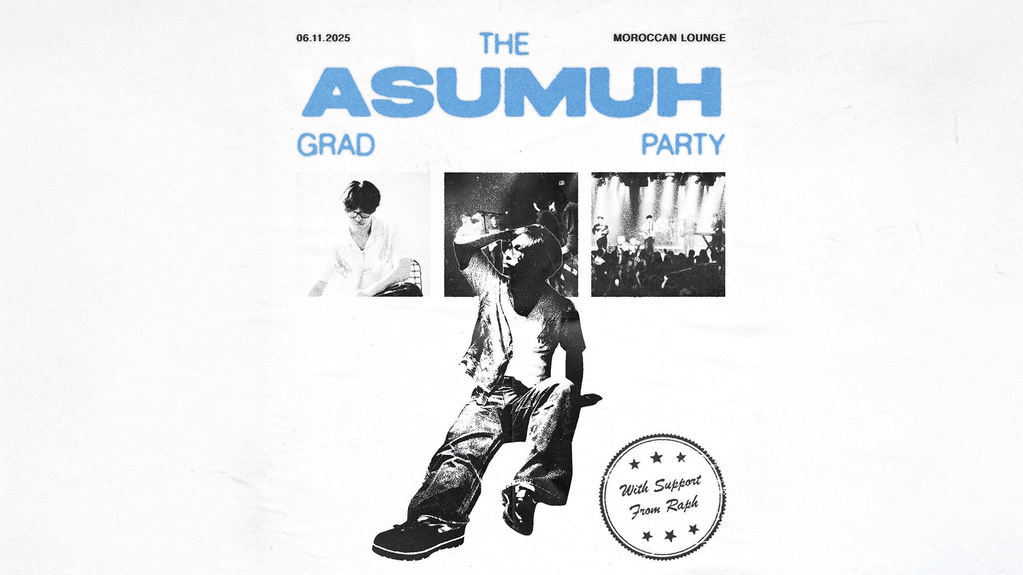 Asumuh “The Grad Party” with raph at The Moroccan Lounge – Los Angeles, CA