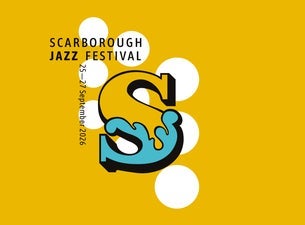 Scarborough Jazz Festival 2026 Sun Session 2
