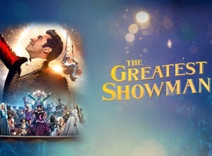 Saenger Cinematic Sing-A-Long Spectacular: The Greatest Showman