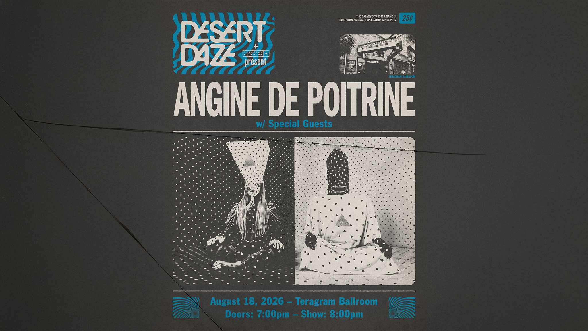 Desert Daze presents: Angine de Poitrine