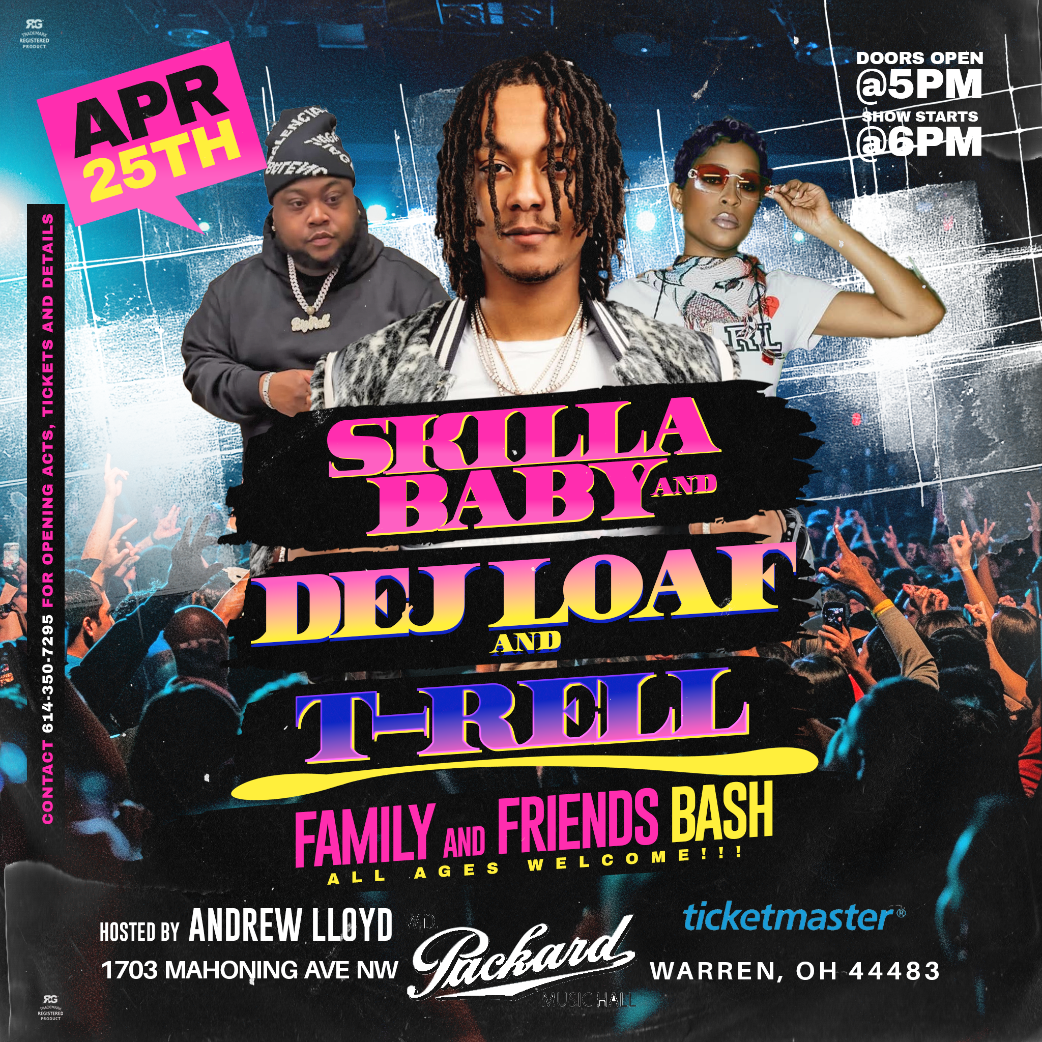 Skilla Baby, Dej Loaf, T-Rell - Family & Friends Bash concert image