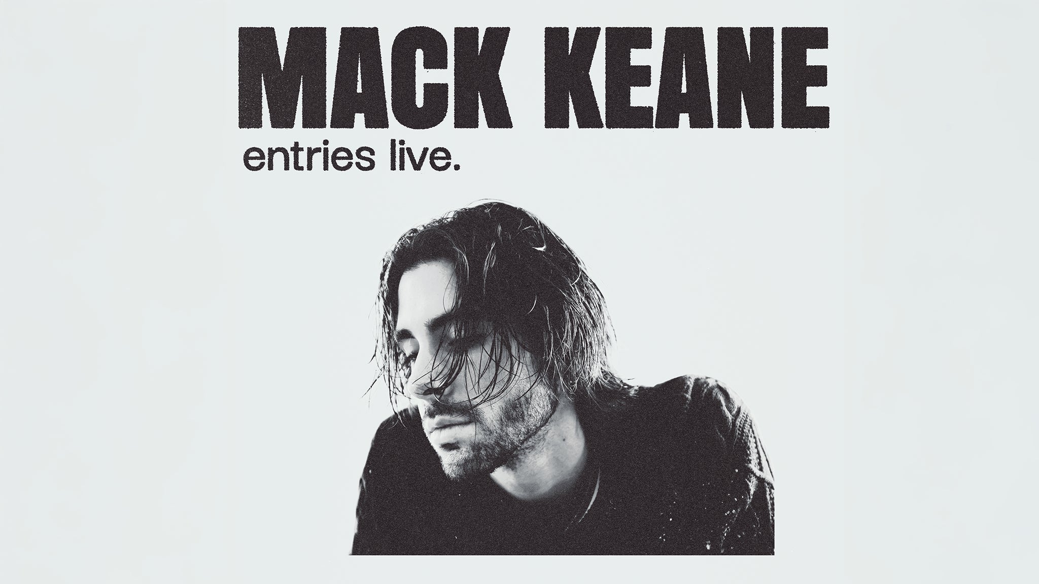 Mack Keane: Entries – Live at The Moroccan Lounge – Los Angeles, CA