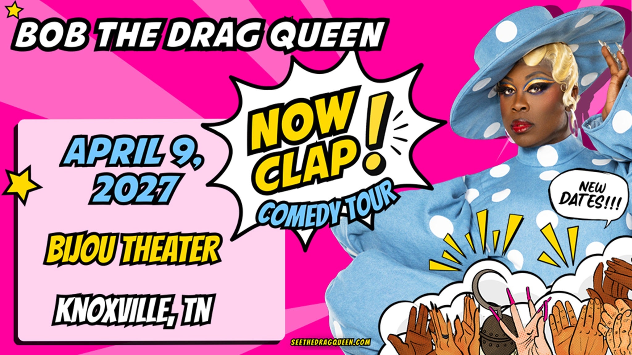 Now Clap! Bob The Drag Queen's on Tour