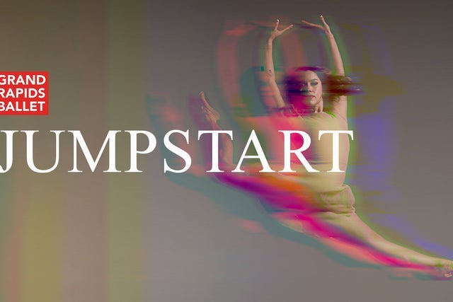 Grand Rapids Ballet: Jumpstart