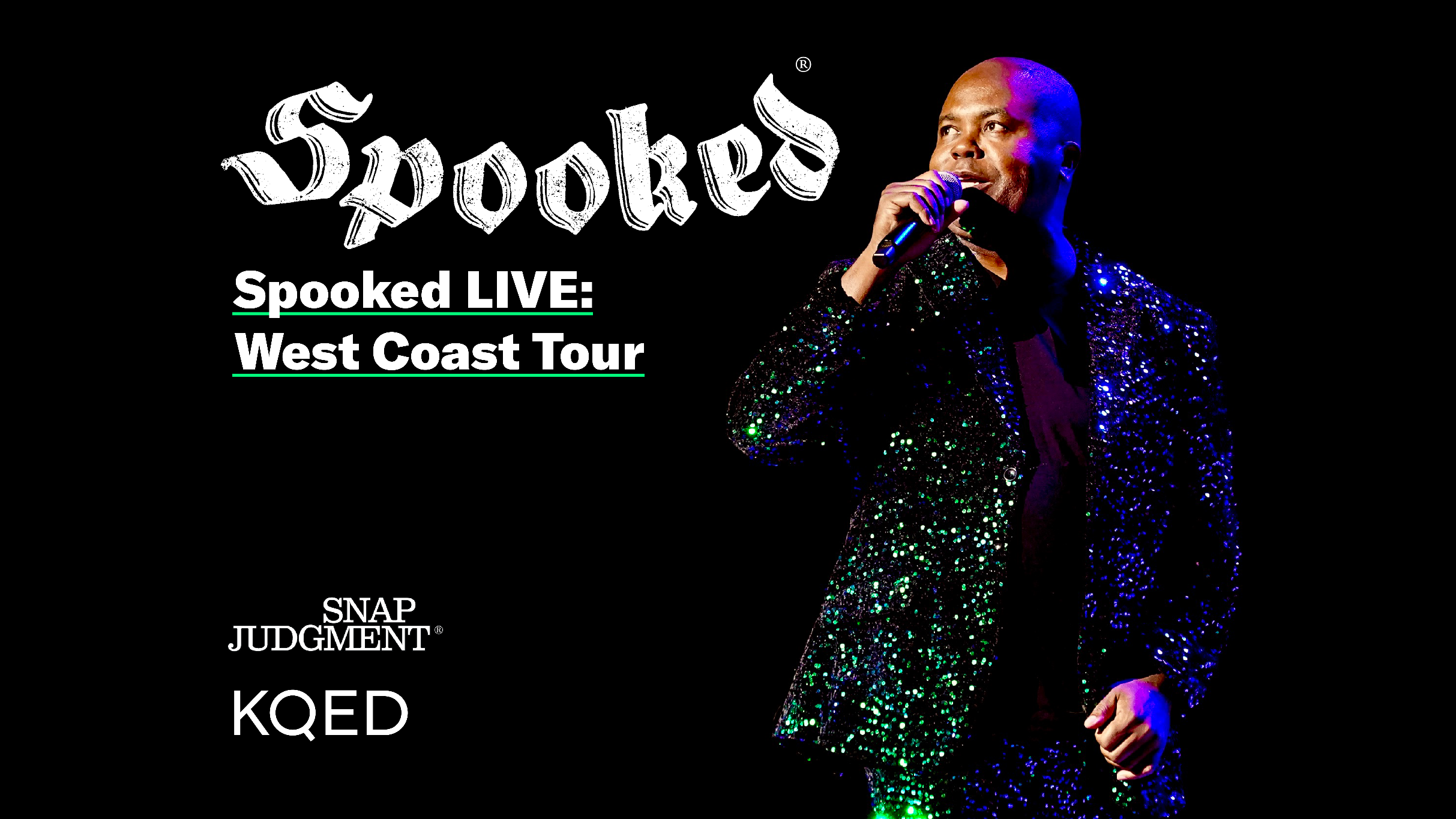 Snap Judgment and KQED Present Spooked Live