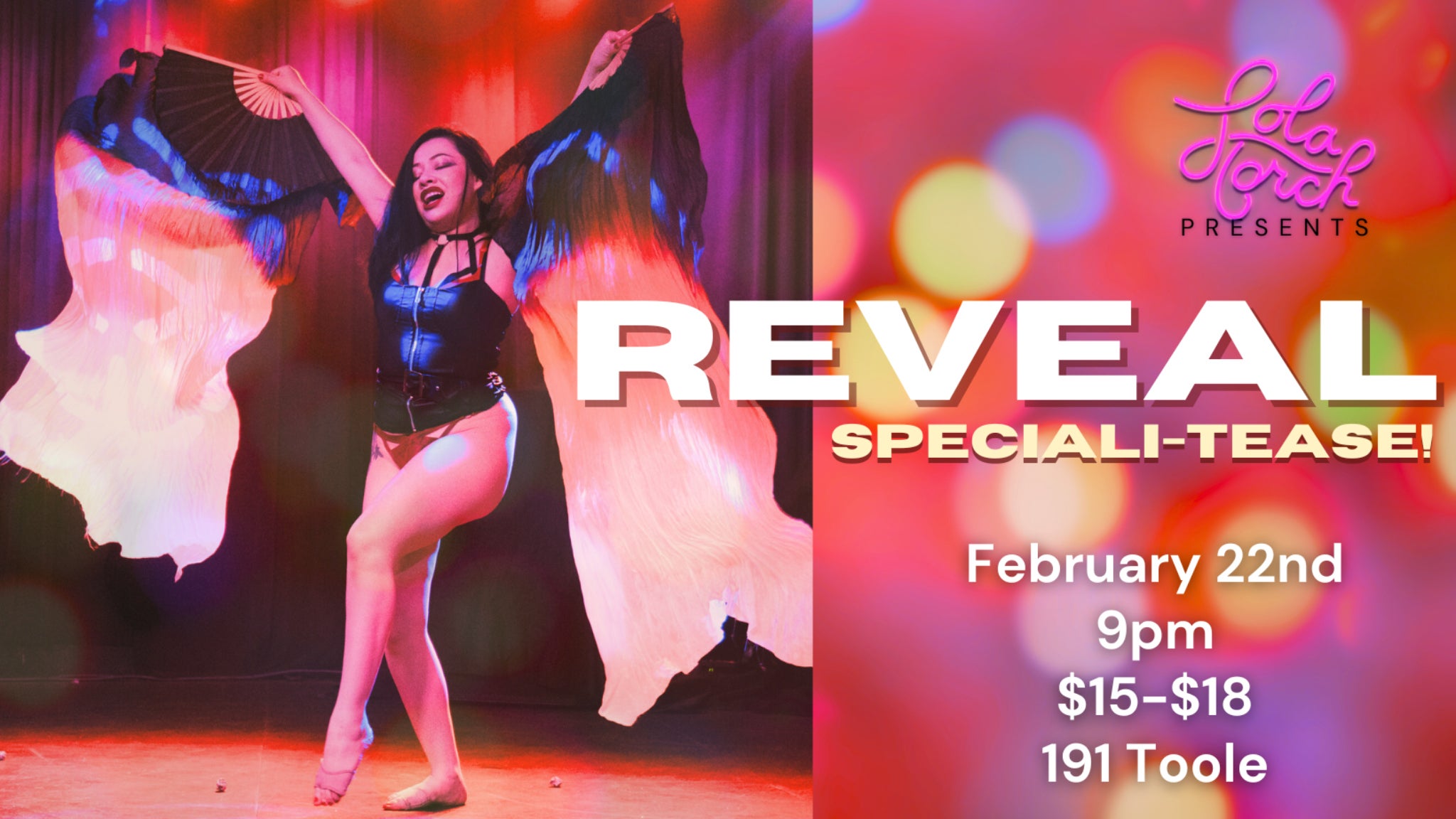 REVEAL – Specialitease! @ 191 Toole at 191 Toole – Tucson, AZ