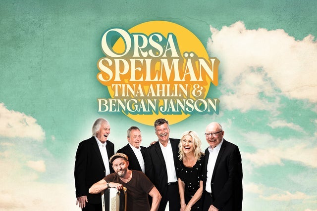 Ticket Reselling ORSA SPELM&Auml;N, TINA AHLIN &amp; BENGAN JANSON