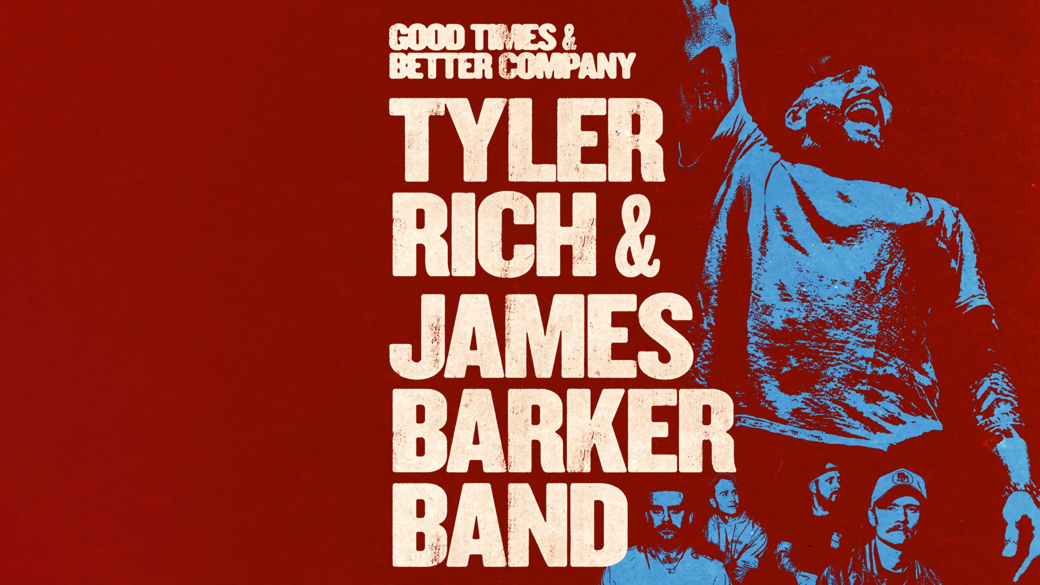 Tyler Rich and James Barker Band