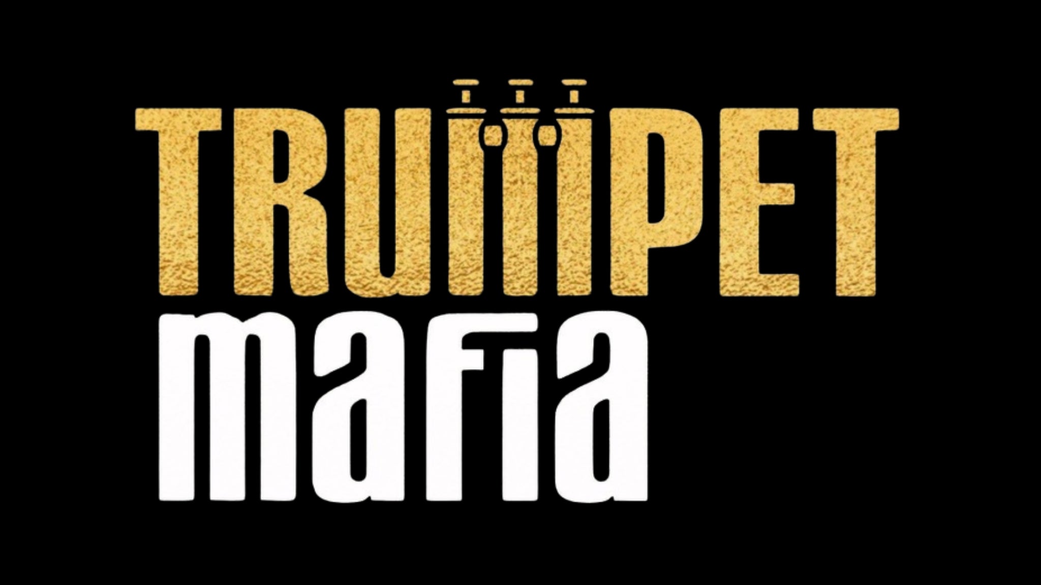 Trumpet Mafia