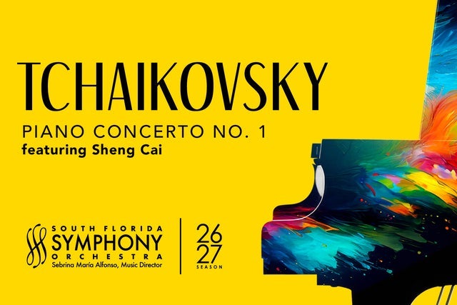 South Florida Symphony Orchestra: Tchaikovsky's Piano Concerto No.1