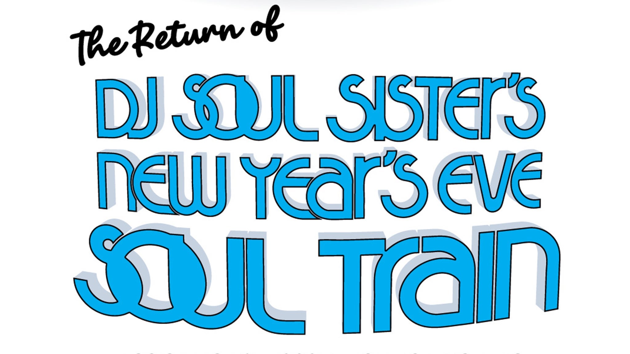DJ Soul Sister’s New Year’s Eve Soul Train at Civic Theatre – New Orleans, LA