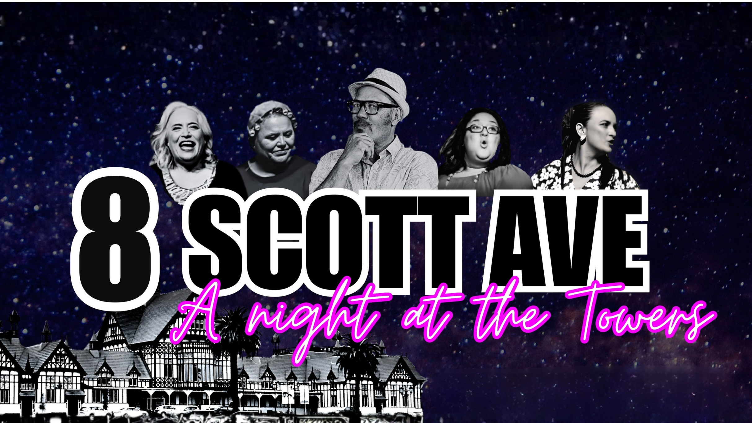 8 Scott Ave - Night at the Towers - Teatro en Rotorua