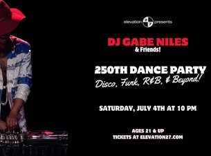 DJ Gabe Niles 250th Dance Party: Disco & Beyond (Ages 21 & Up) concert
