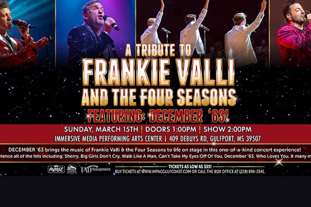 A Tribute to Frankie Valli and The Four Seasons