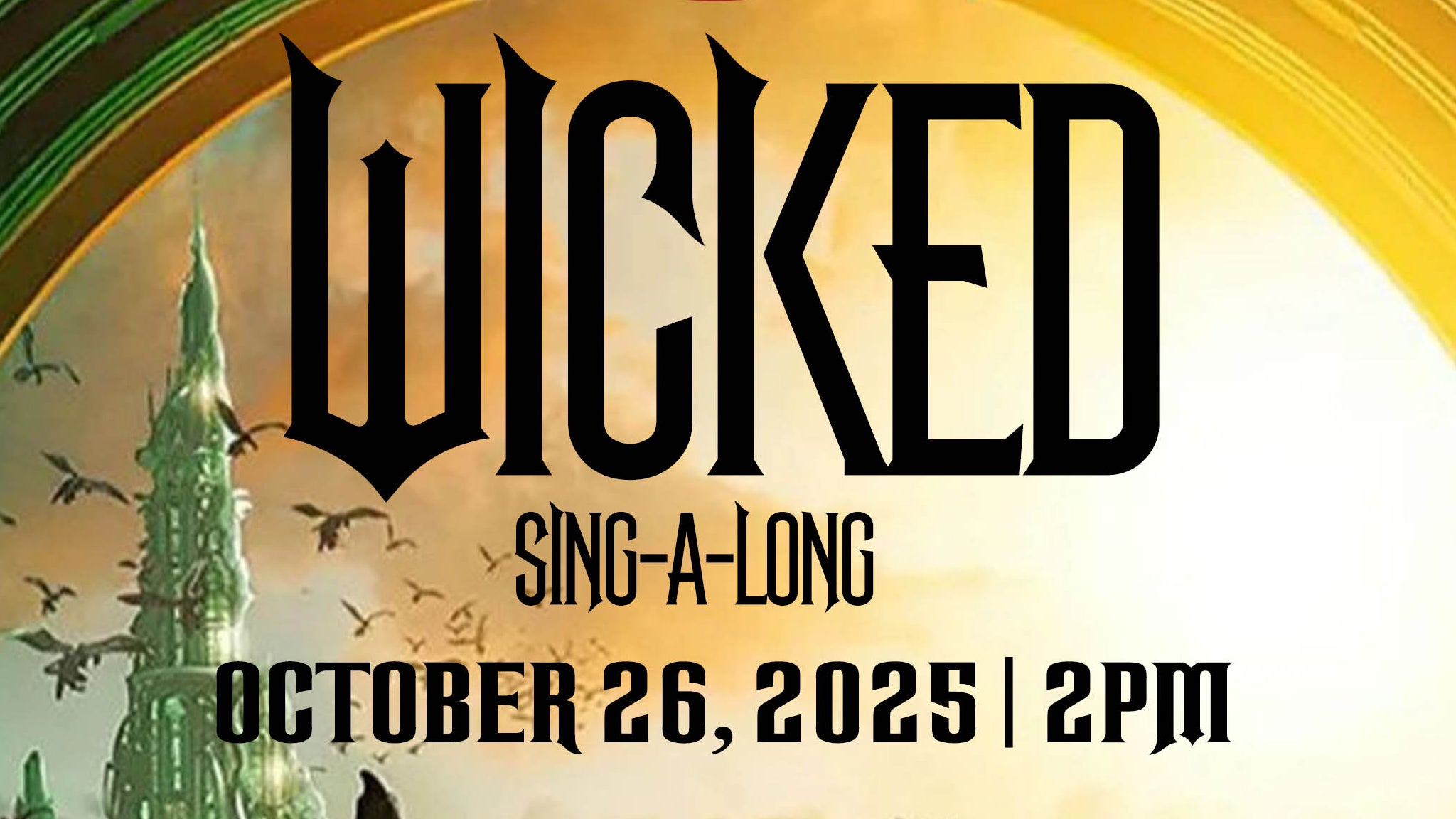Wicked Sing-Along