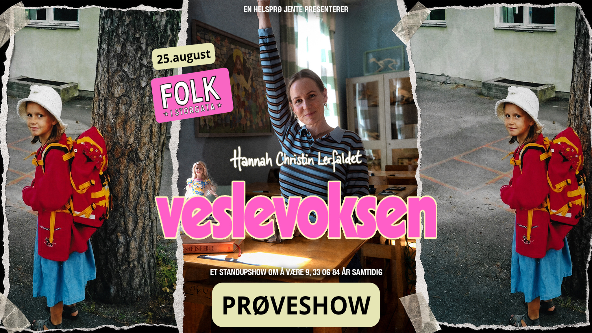 Veslevoksen - Prøveshow
