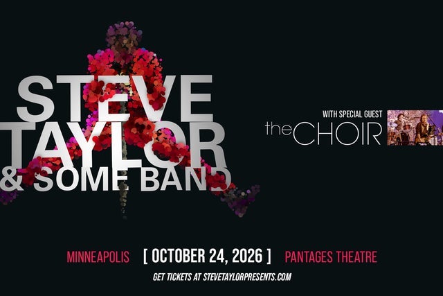 Steve Taylor & Some Band w Special Guest The Choir
