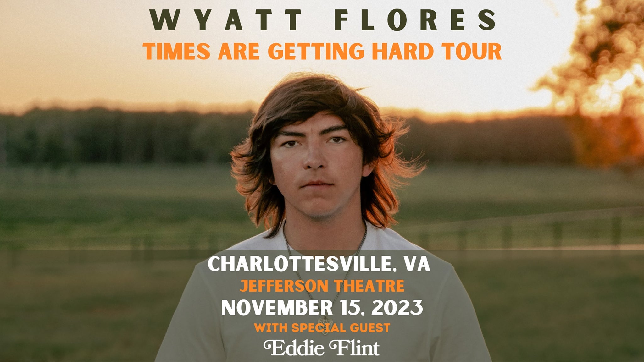 Wyatt Flores presale code for approved tickets in Charlottesville