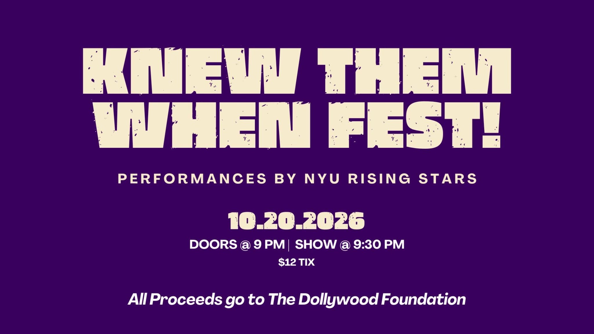 Knew Them When Fest: Performances by NYU Rising Stars