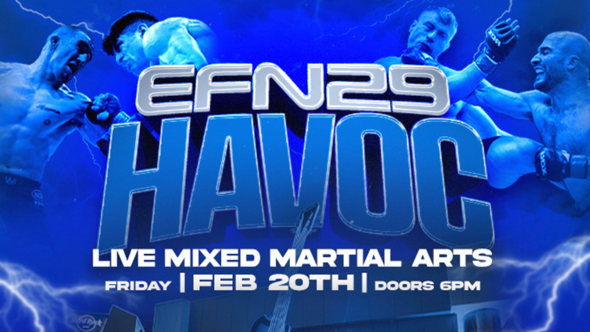 Elite Fight Night 29: Havoc At Hard Rock MMA