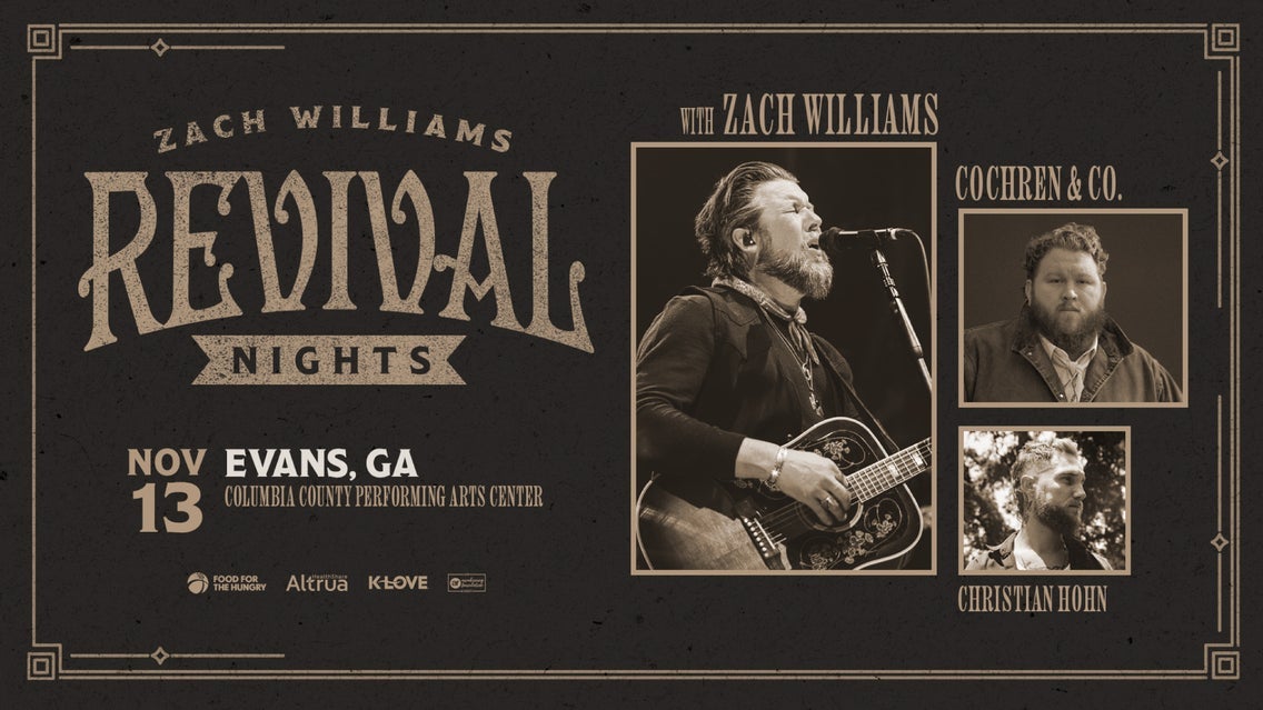 Zach Williams With Cochren & Co. And Christian Hohn: Revival Nights