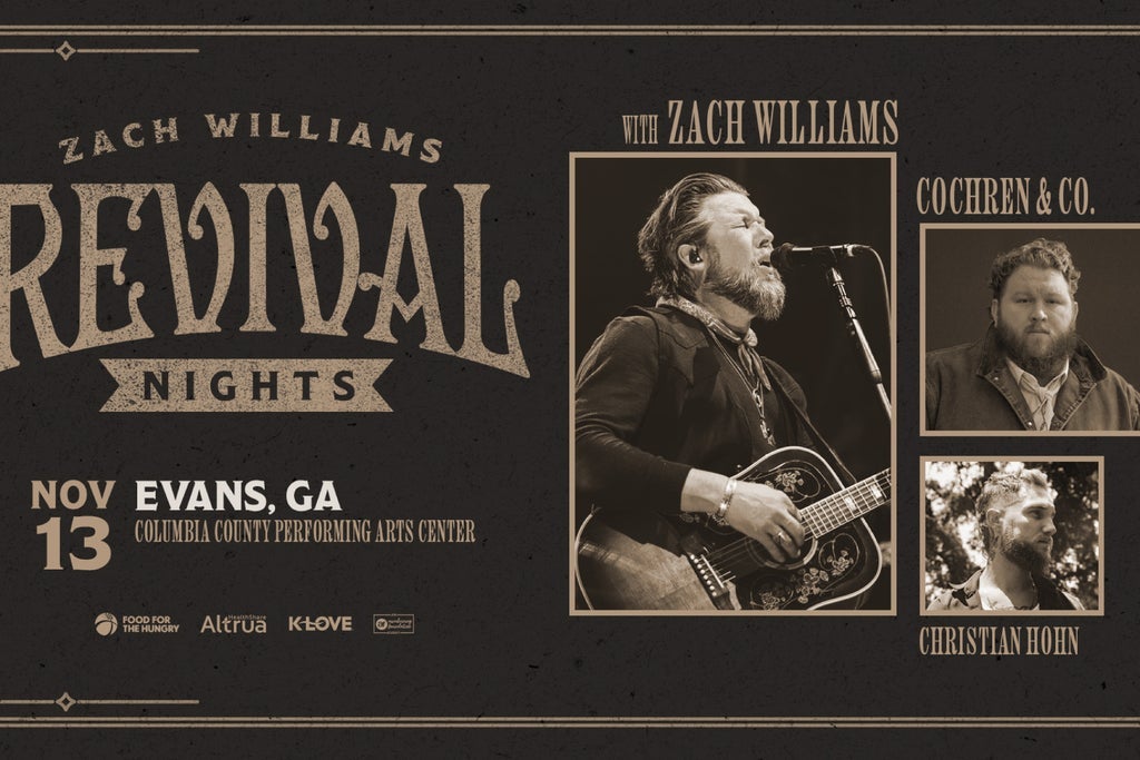 Zach Williams With Cochren & Co. And Christian Hohn: Revival Nights