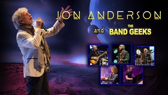 Jon Anderson & The Band Geeks performing Yes Epics, Classics & More