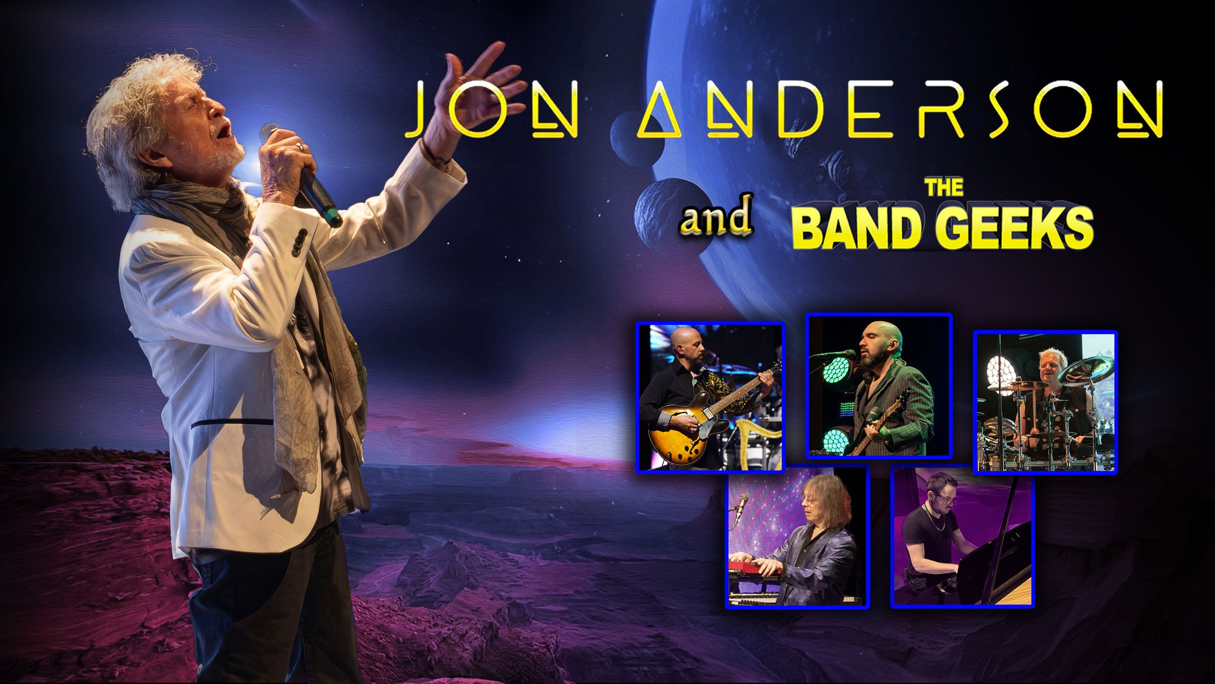 Jon Anderson & The Band Geeks performing Yes Epics, Classics & More