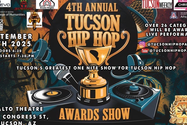 4th Annual Tucson Hip Hop Awards Show @ Rialto Theatre