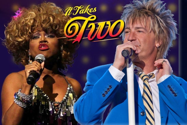 Presale codes for it takes two tribute to tina turner &amp; rod stewart: members use these when buying pre-sale tickets