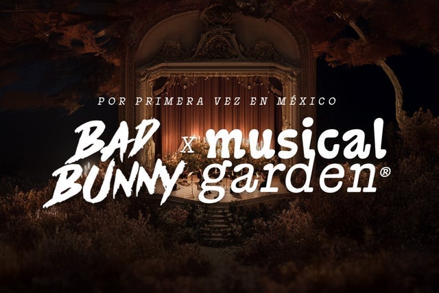 Bad Bunny x Musical Garden