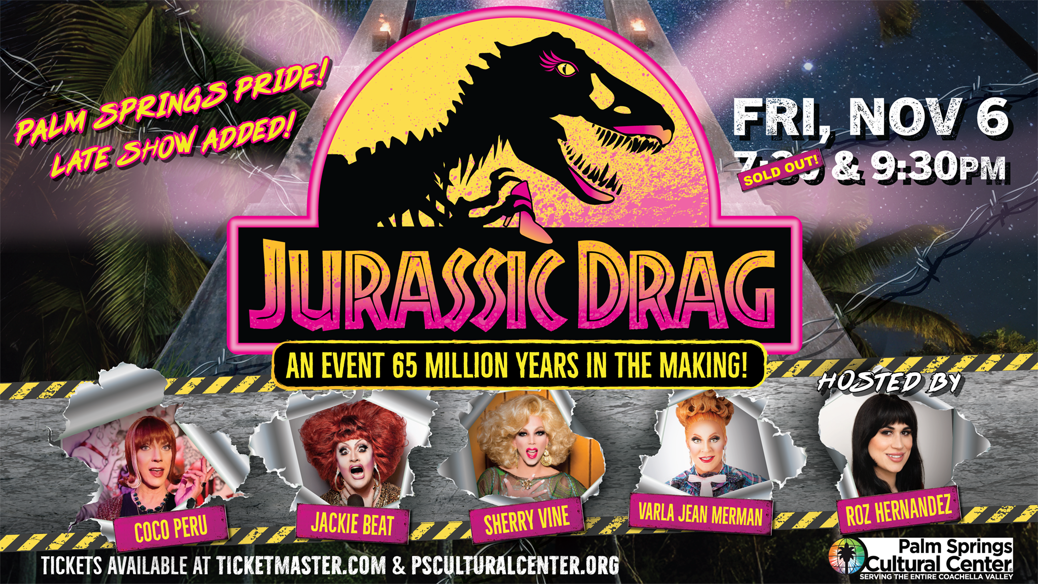 JURASSIC DRAG: Coco Peru, Jackie Beat, Sherry Vine, Varla Jean Merman