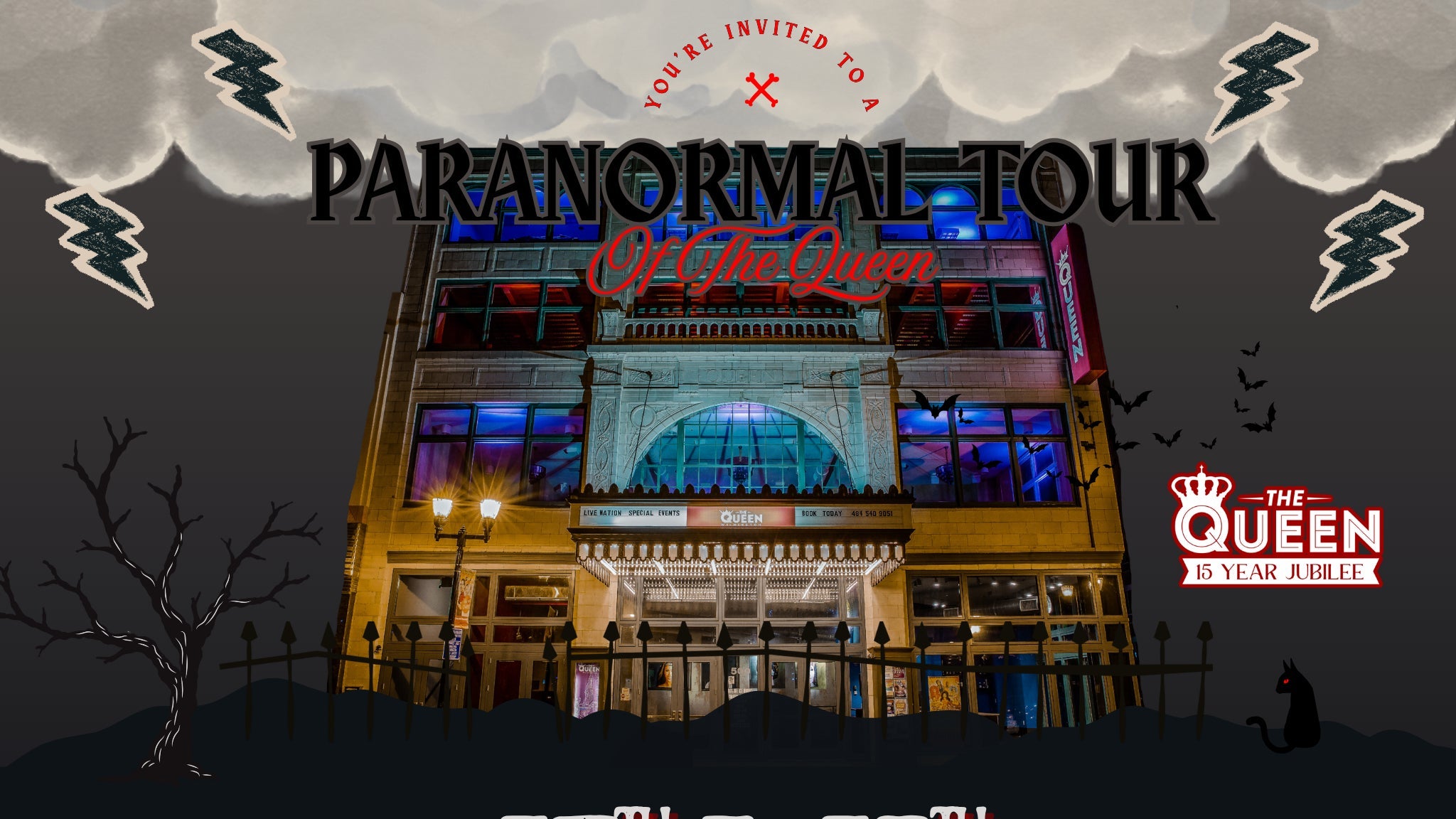 Paranormal Tour at The Queen