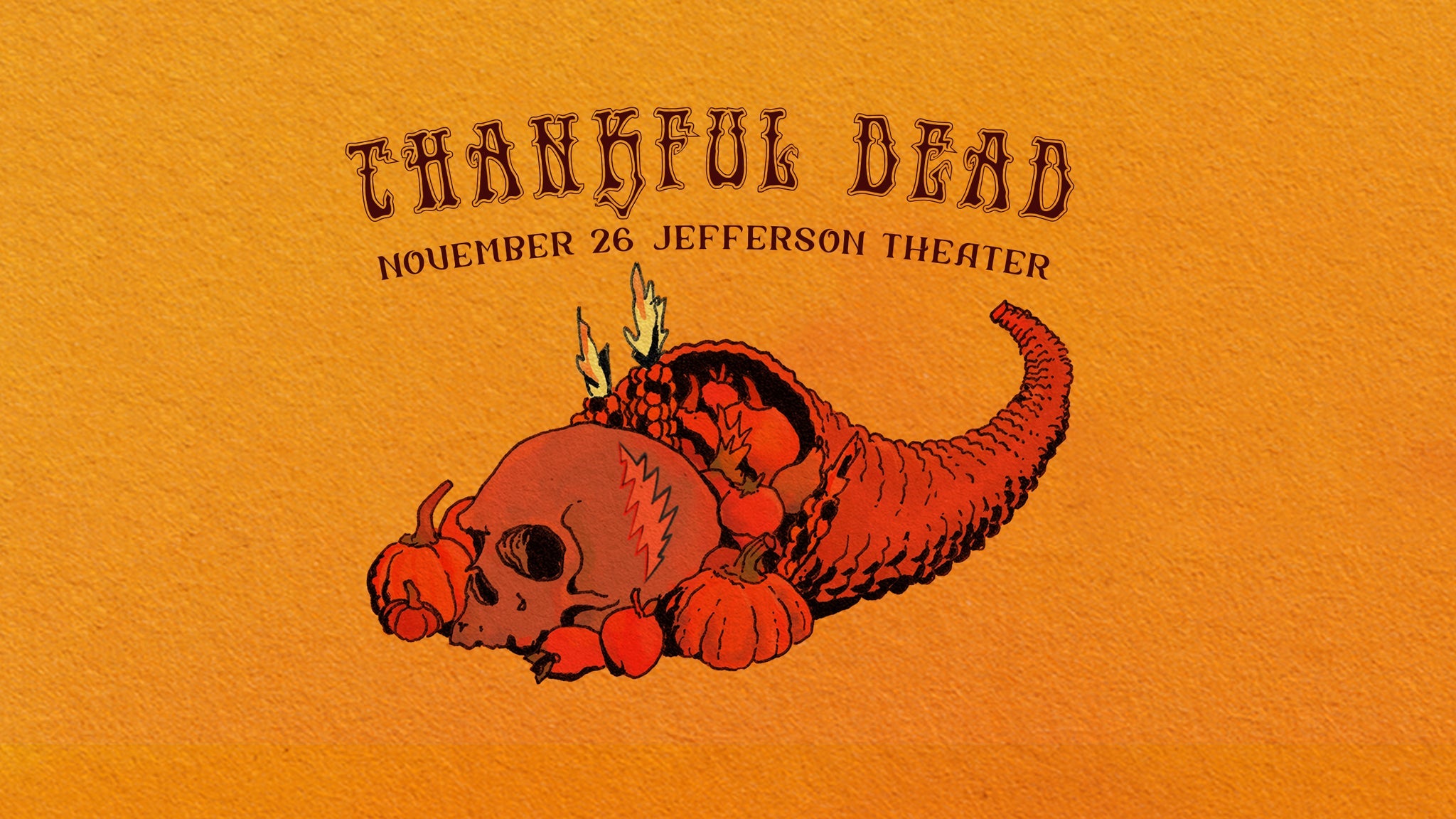Thankful Dead with Sisters & Brothers and Mama Tried at Jefferson Theater – Charlottesville, VA