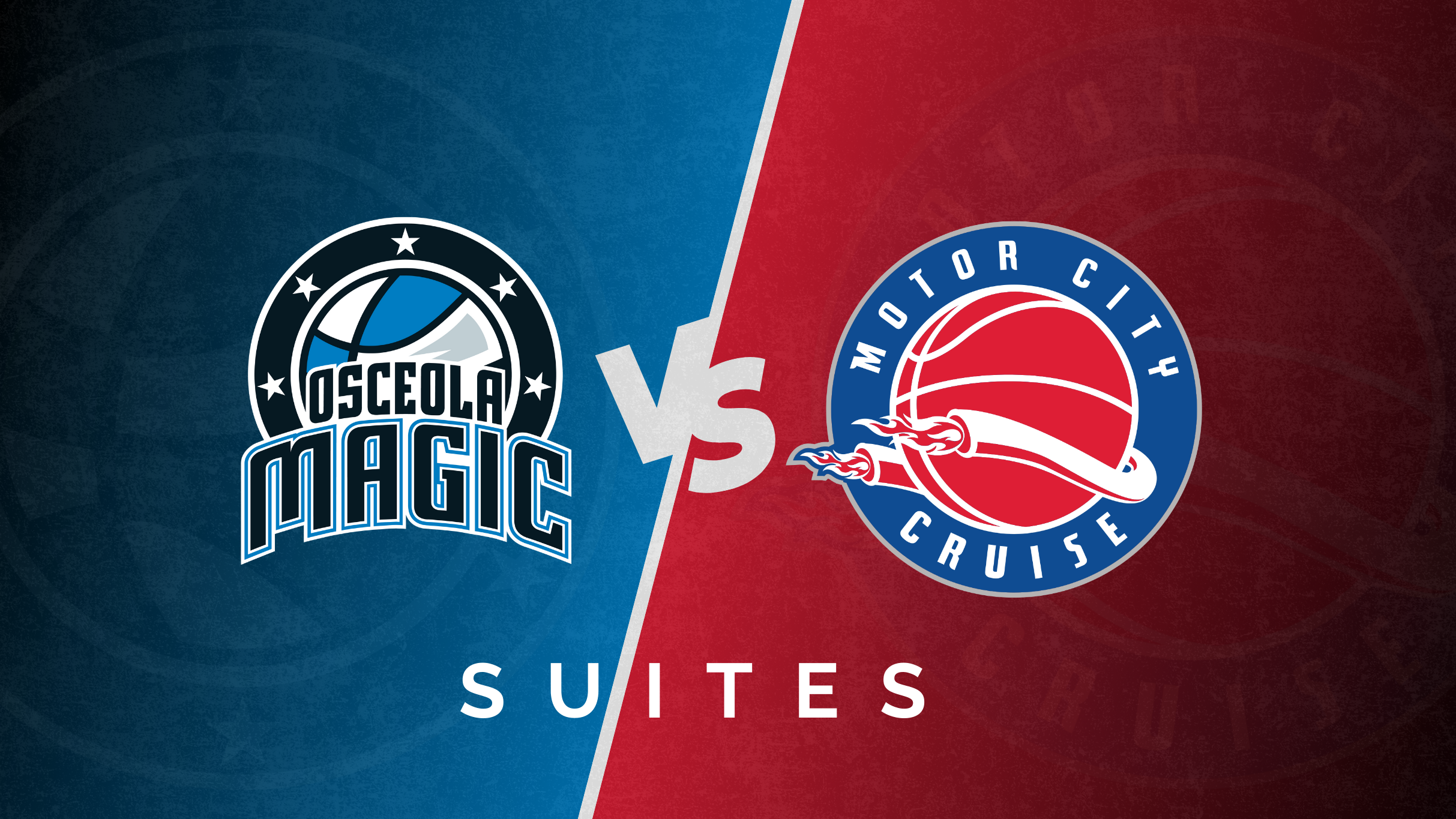 Suites : Osceola Magic vs. Motor City Cruise