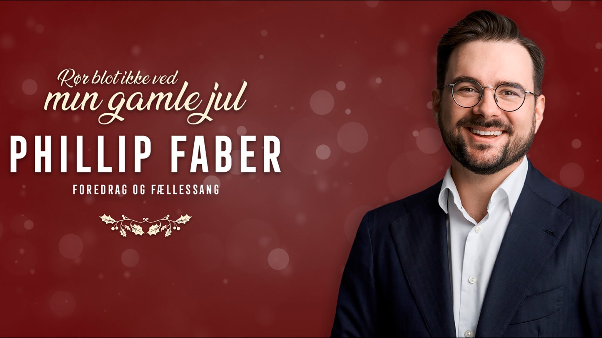 Phillip Faber - Rør blot ikke ved min gamle jul
