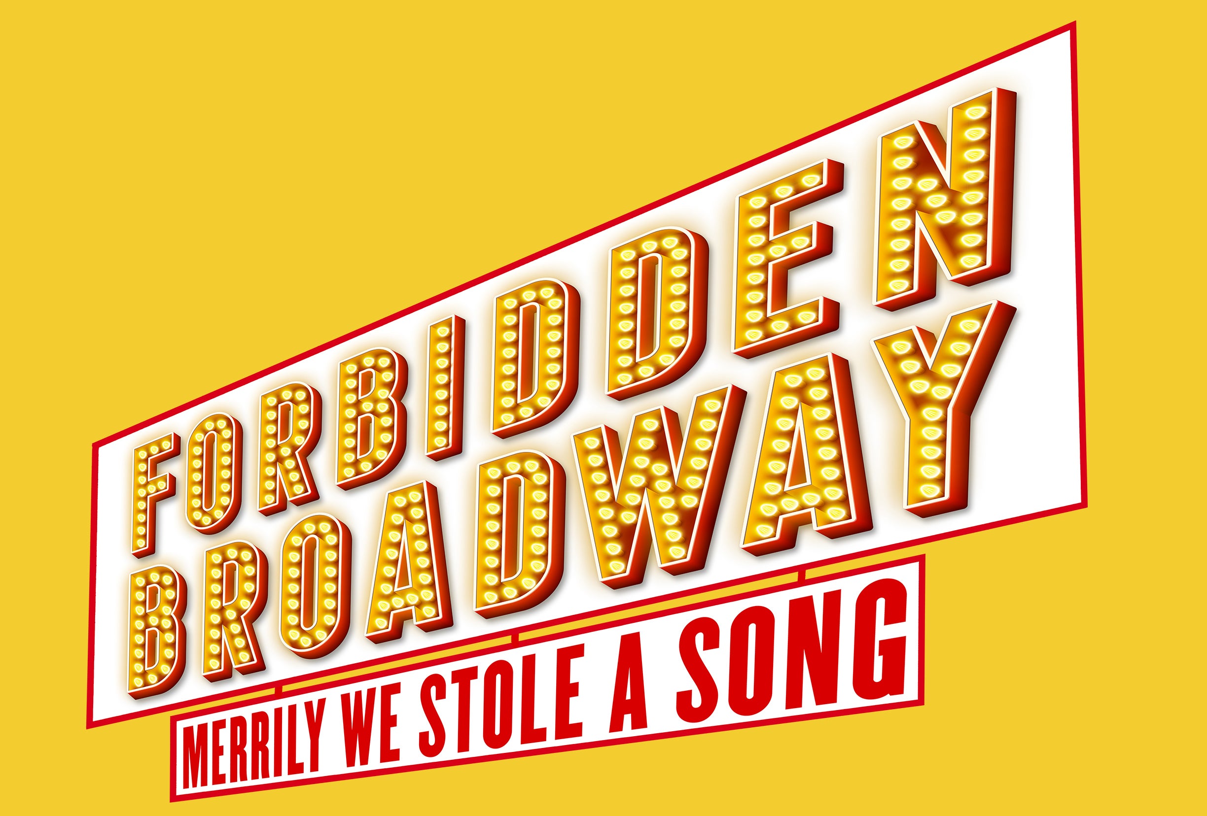 Forbidden Broadway: Merrily We Stole A Song at Zilkha Hall at the Hobby Center – Houston, TX