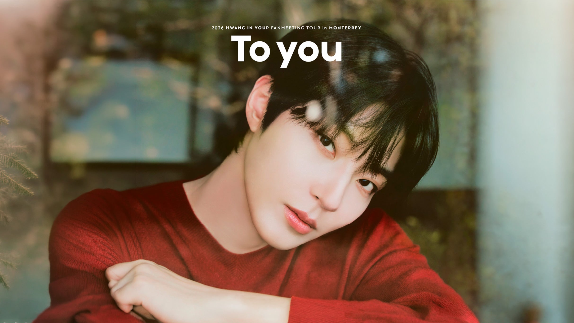 2026 Hwang In Youp FAN MEETING TOUR in MONTERREY