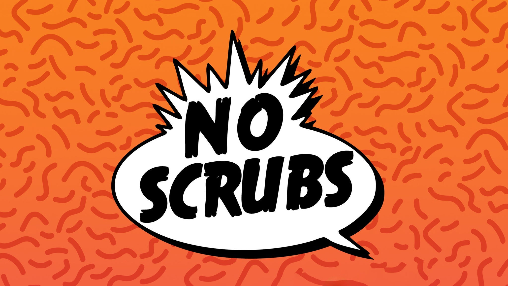 No Scrubs - 90s Dance Party (18 & Up!) presales in Charlottesville