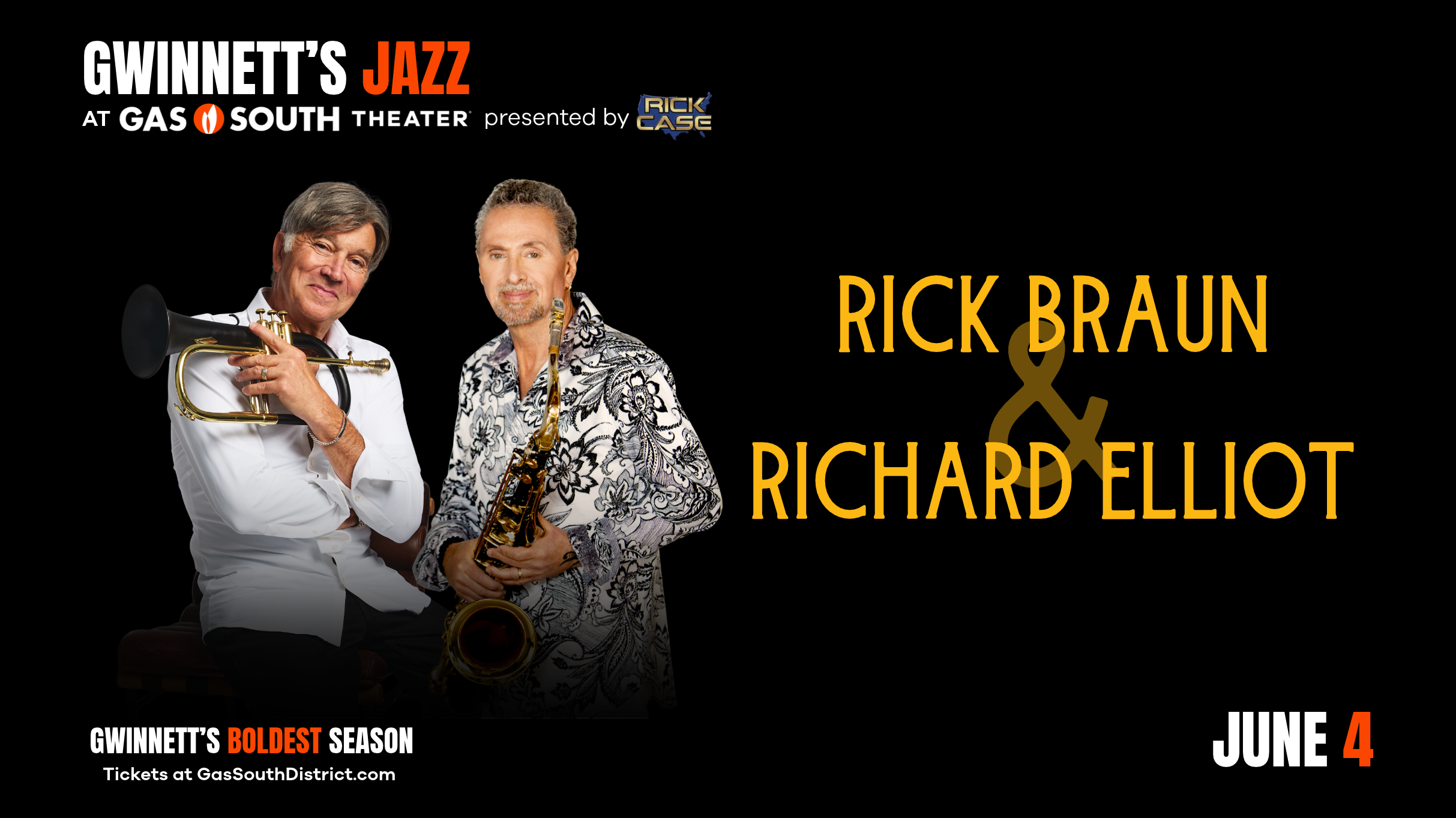 RNR: Rick Braun & Richard Elliot at Gas South Theater