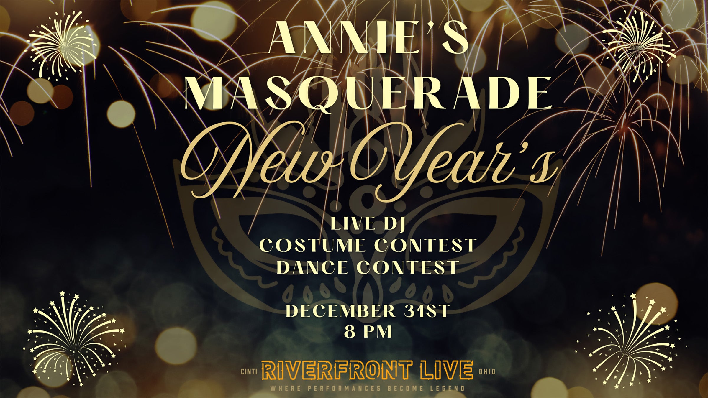 New Years Eve Annies Disco Masquerade Ball at Riverfront Live – Cincinnati, OH