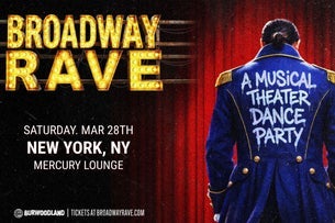 Broadway Rave