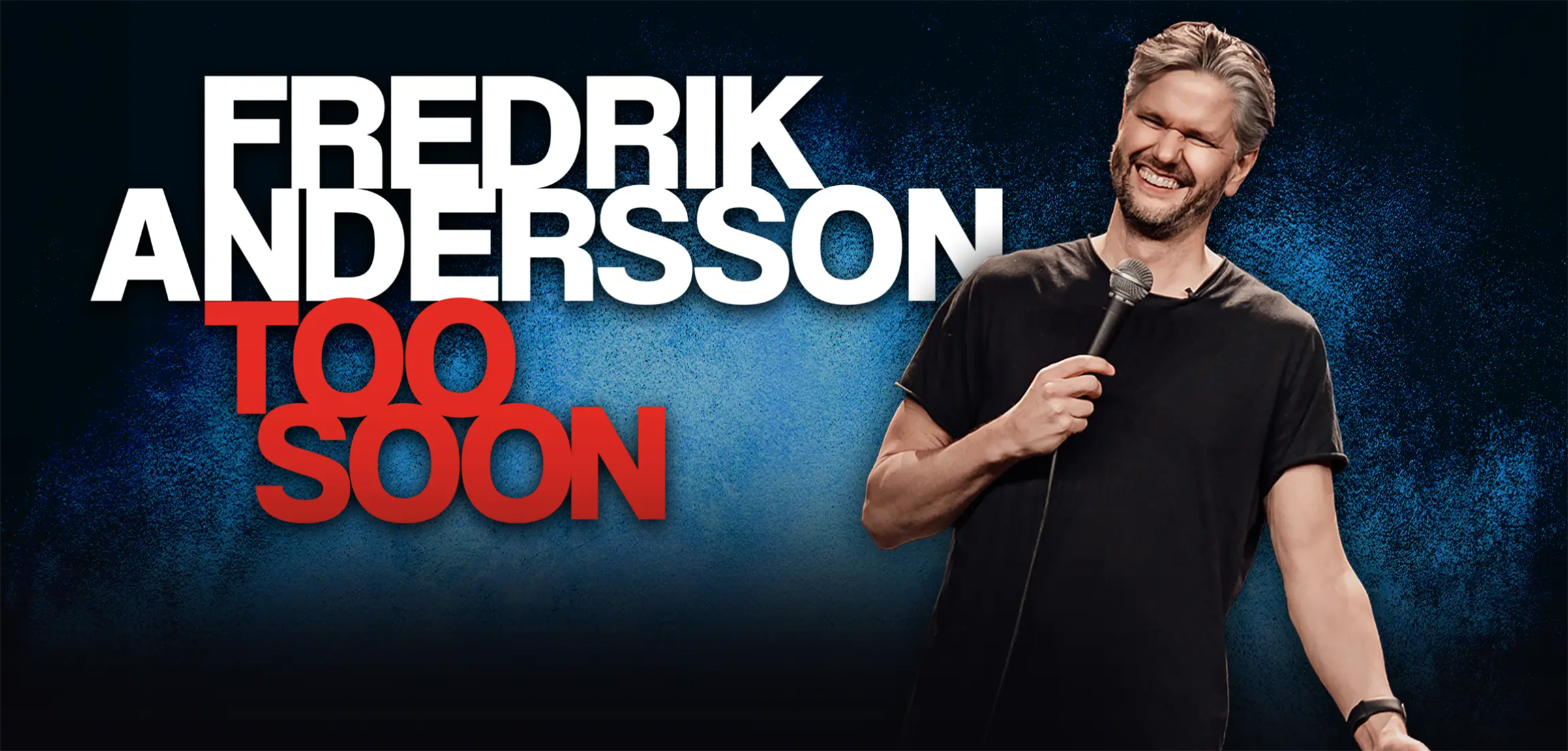 Fredrik Andersson - TOO SOON