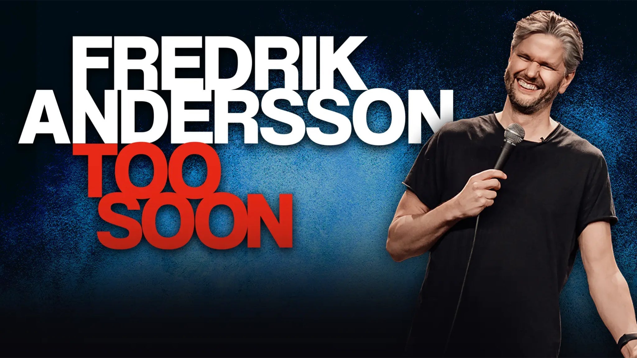 Fredrik Andersson - TOO SOON