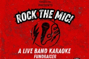 Compass Inc. Presents Rock the Mic: A Live Band Karaoke Fundraiser