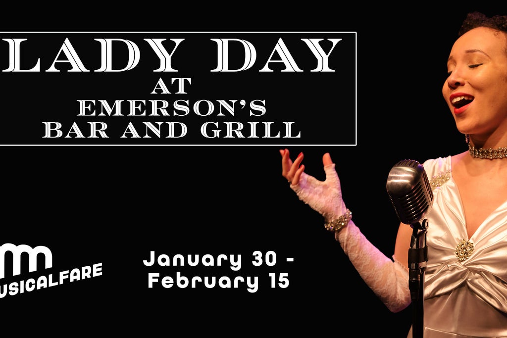 Lady Day At Emerson''s Bar and Grill show poster